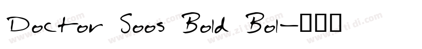 Doctor Soos Bold Bol字体转换